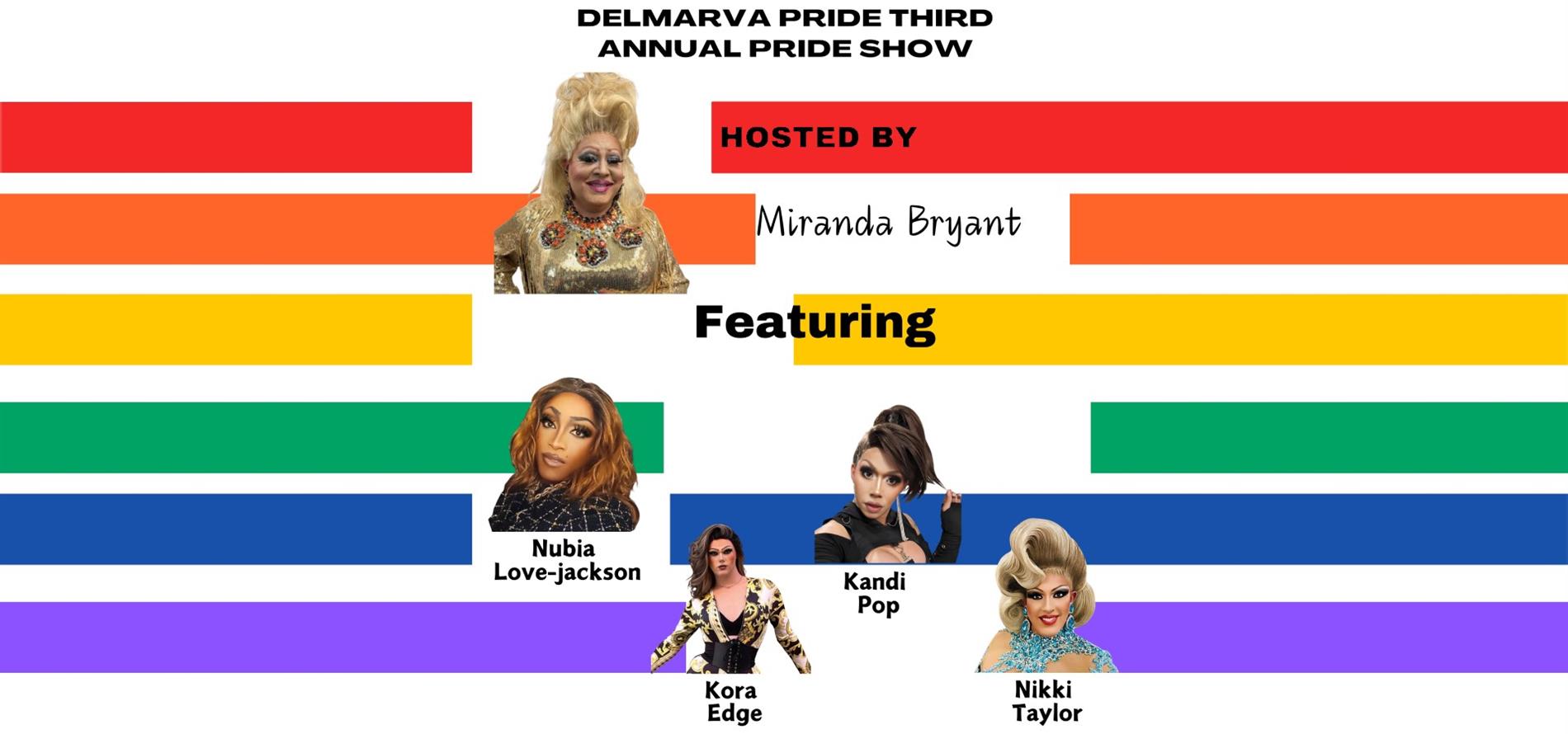 Delmarva Pride Center presents The 3rd Annual Pride Drag Show