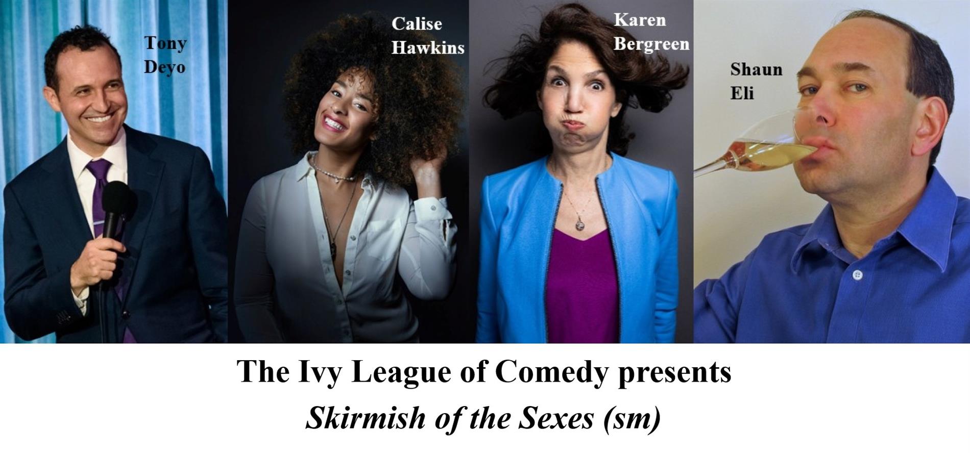 The Ivy League of Comedy: Skirmish of the Sexes(sm)