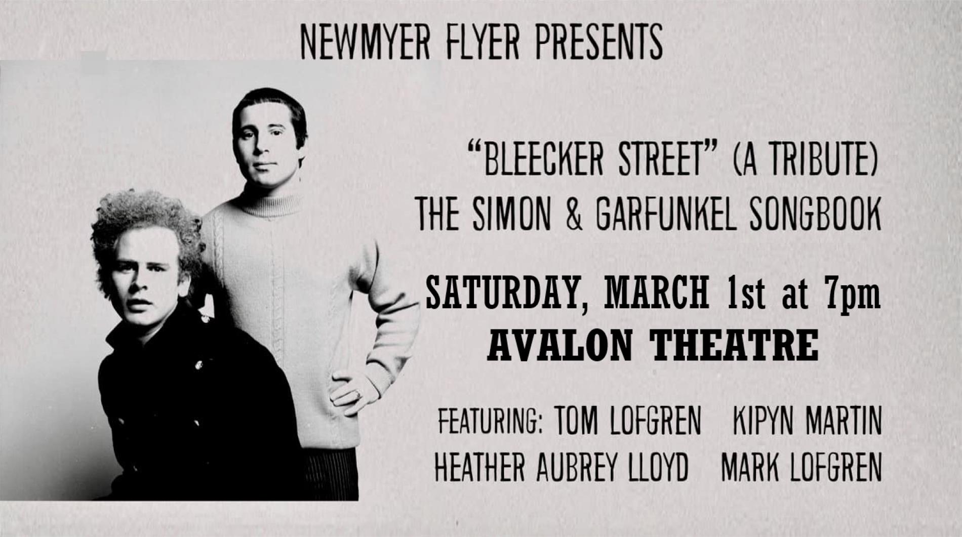 Newmyer Flyer Presents “Bleecker Street” (A Tribute) The Simon & Garfunkel Songbook