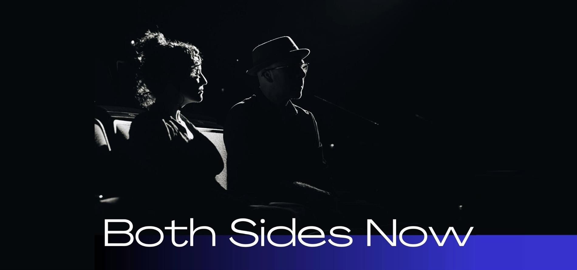 Both Sides Now - The Music and Lives of Joni Mitchell and Leonard Cohen