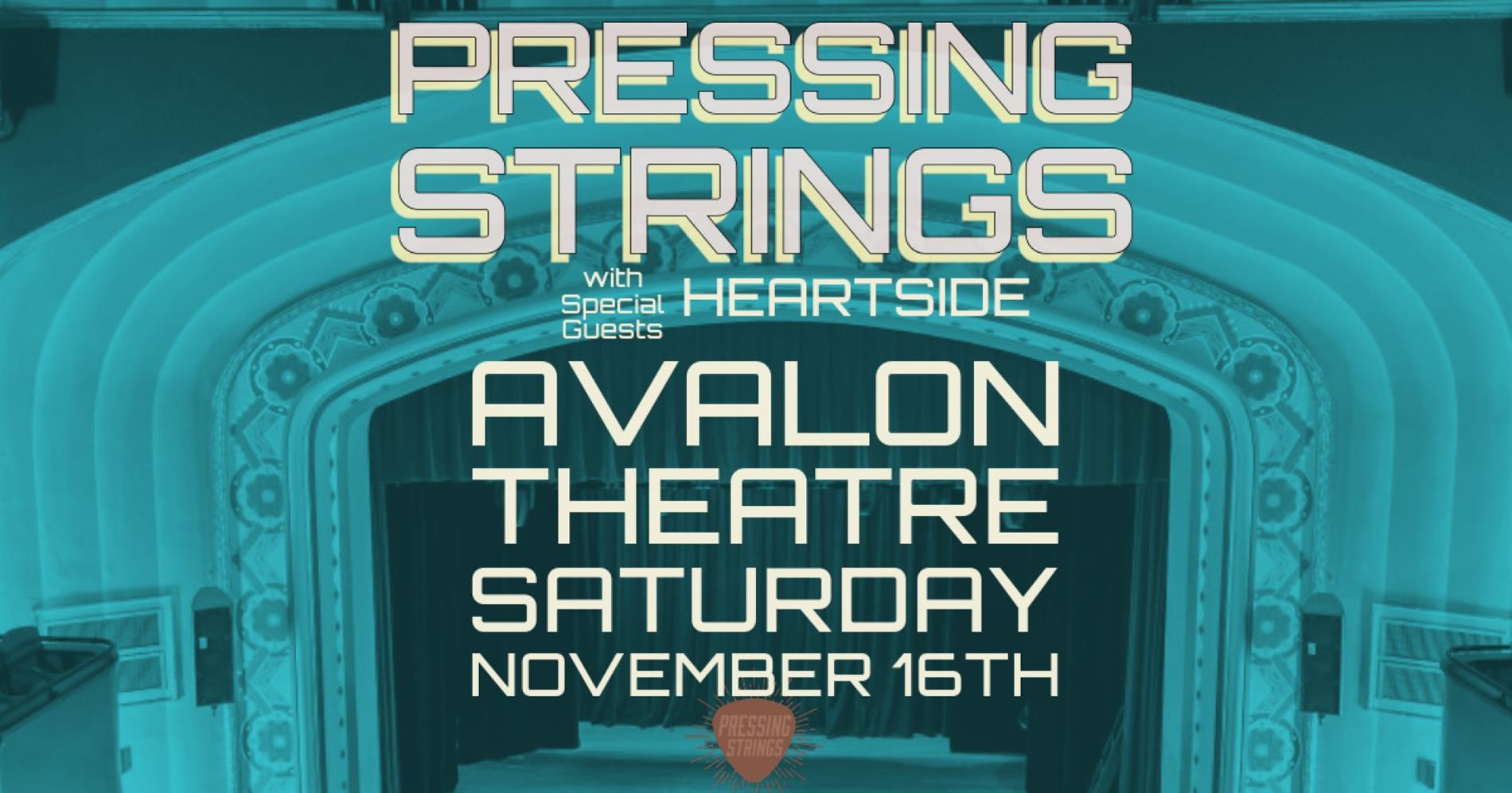 Pressing Strings with special guests Heartside