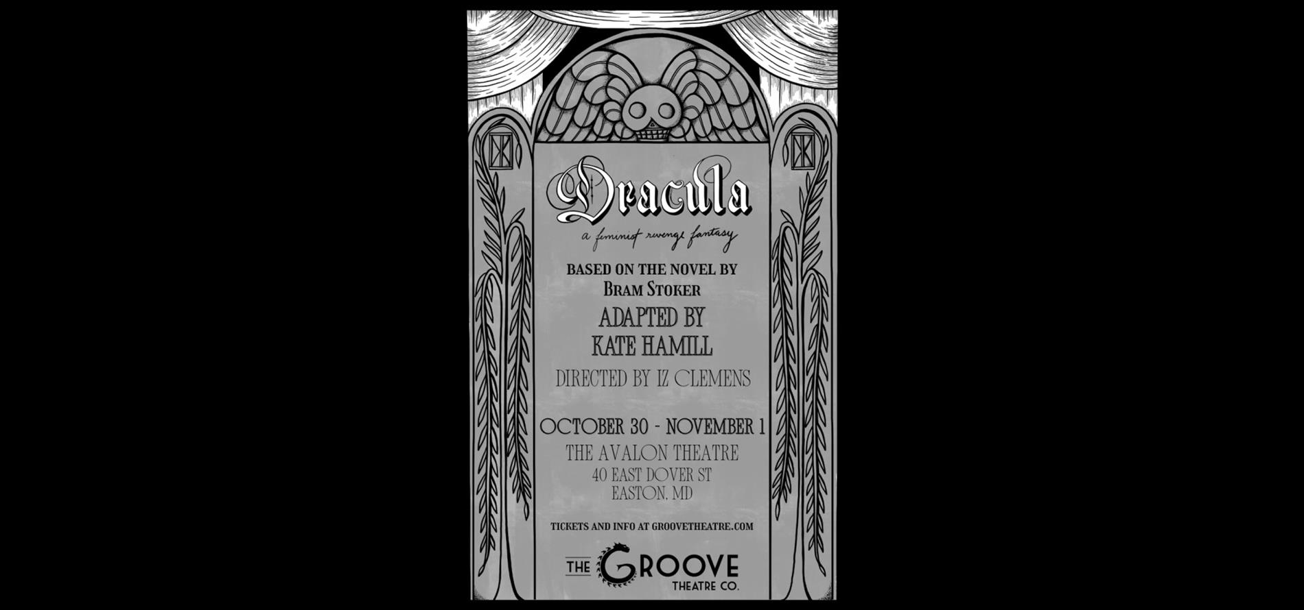 The Groove Theatre Company Presents Dracula