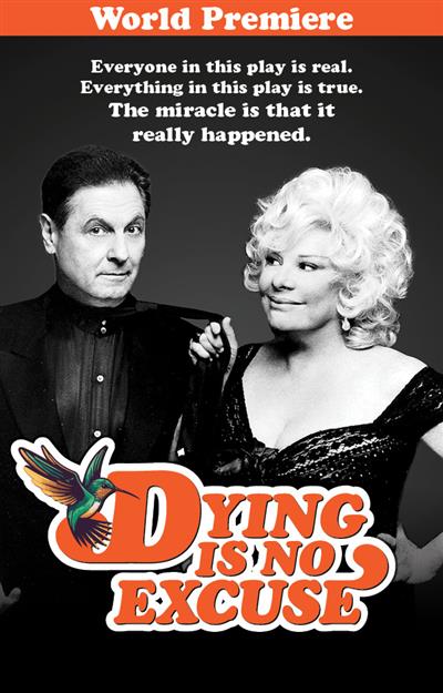 Dying Is No Excuse
