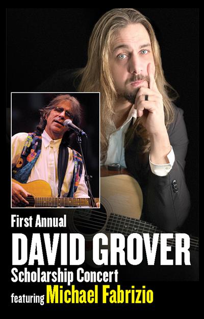 The First Annual David Grover Scholarship Concert