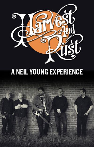 Harvest & Rust: A Neil Young Experience