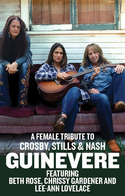 Guinevere: A Female Tribute to Crosby, Stills & Nash