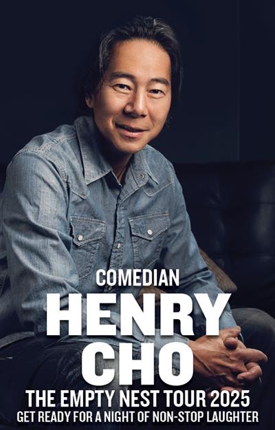 Henry Cho: The Empty Nest Tour 2025