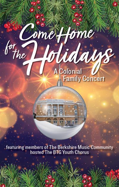 Come Home for The Holidays: A Colonial Family Concert
