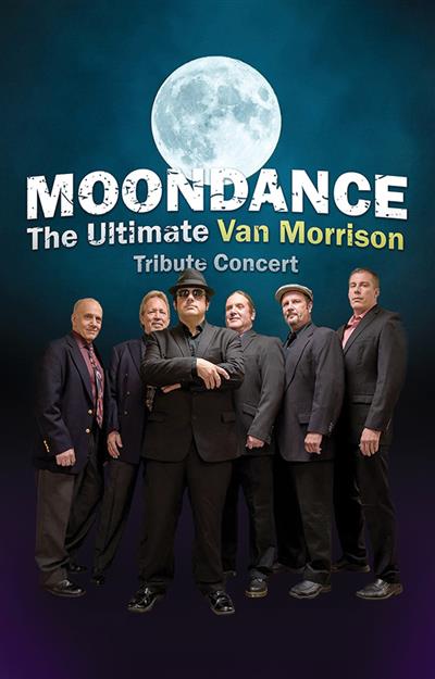 Moondance: The Ultimate Van Morrison Tribute Concert