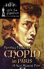 Hershey Felder Presents: Chopin in Paris