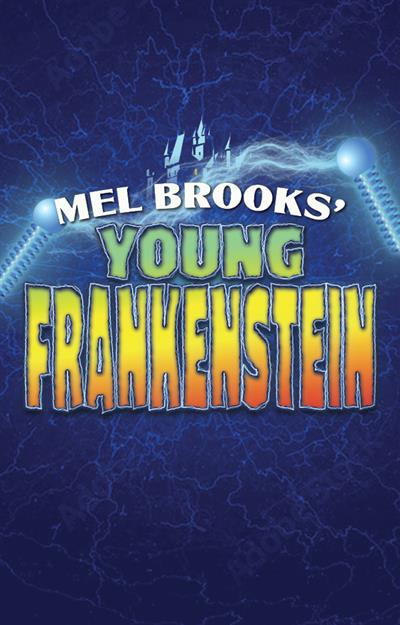 Mel Brooks’ Young Frankenstein
