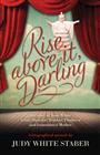Rise Above It, Darling Author’s Reading & Book Signing