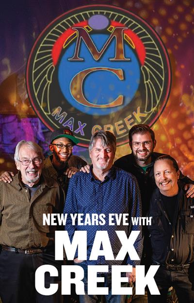 New Year’s Eve with Max Creek