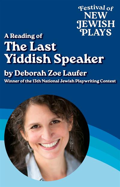 National Jewish Playwriting Contest Winner: The Last Yiddish Speaker