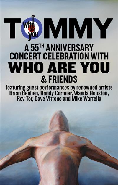Tommy: A 55th Anniversary Concert Celebration with Who Are You & Friends