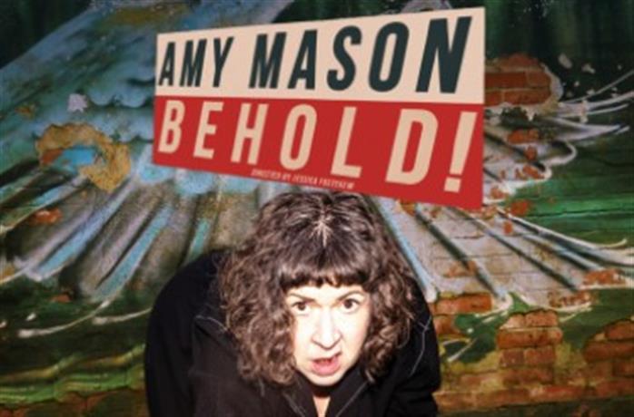 AMY MASON: BEHOLD!