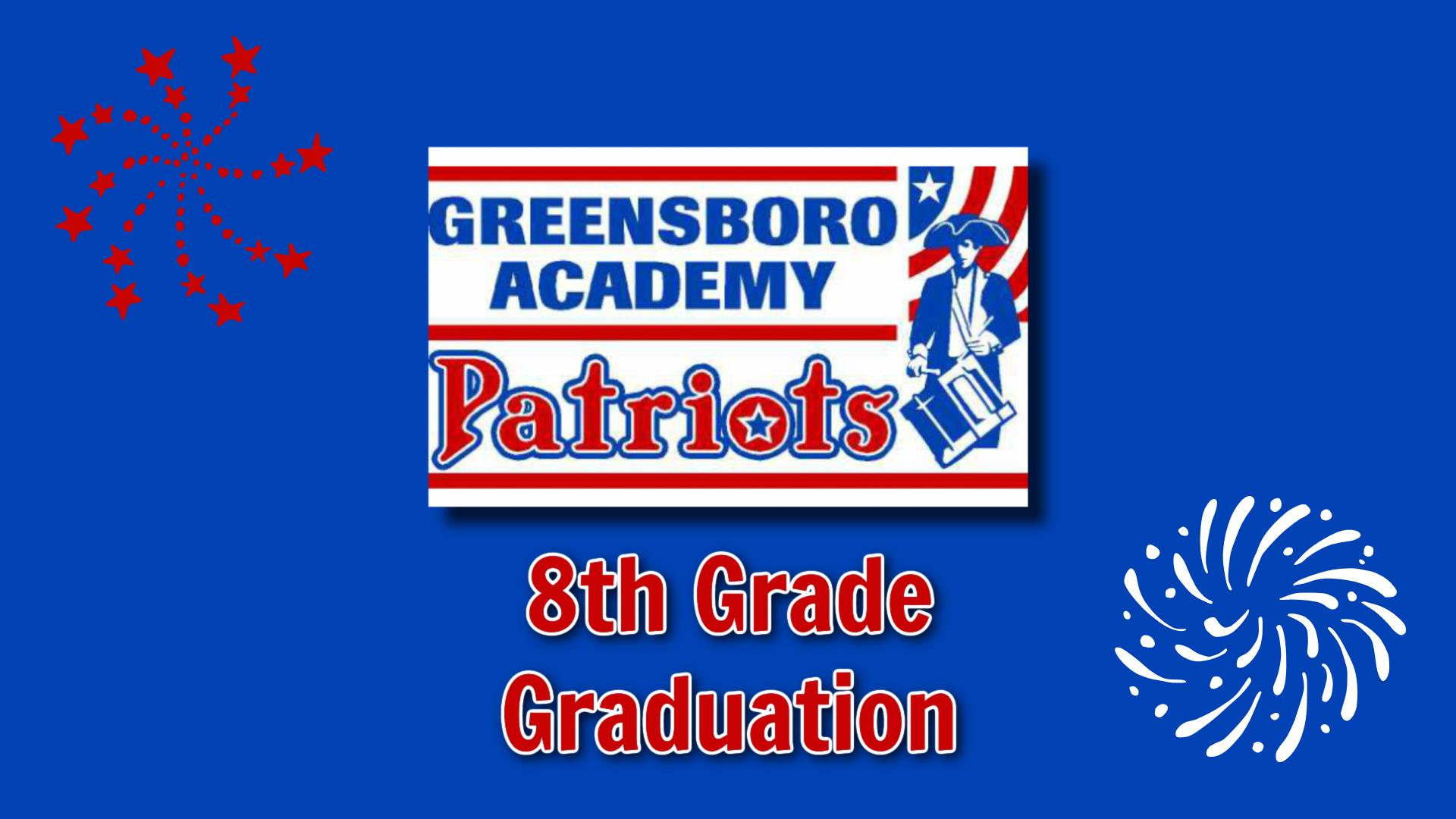 Greensboro Academy 8th Grade Graduation