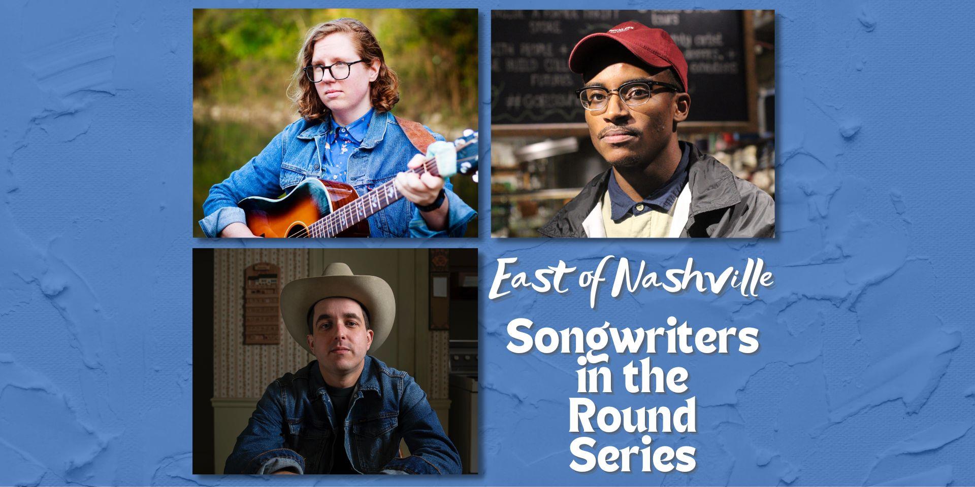 East of Nashville Songwriters in the Round In the Crown