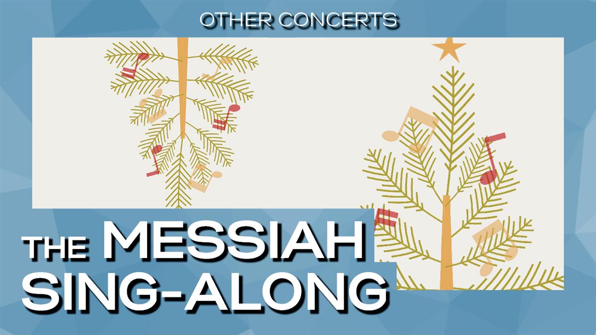 The Messiah Sing-Along