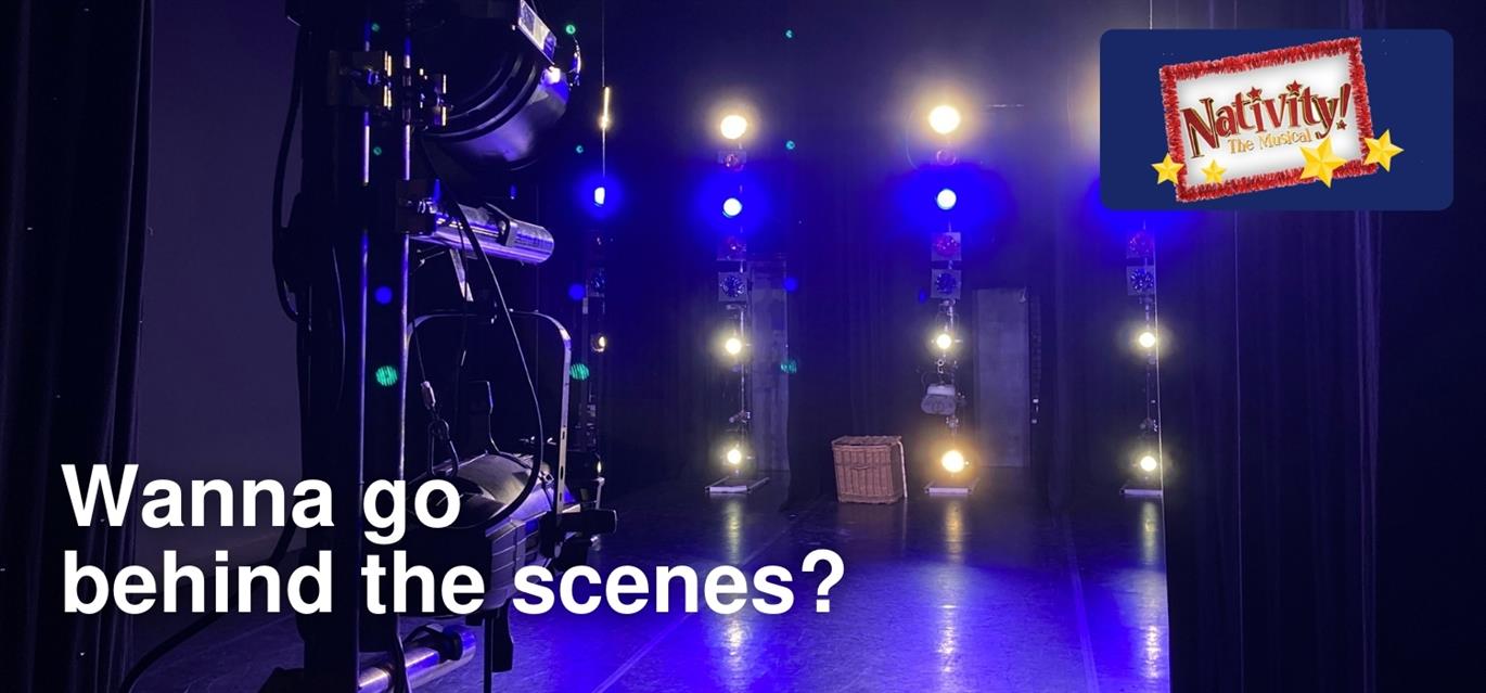 Backstage Tour: Nativity! The Musical