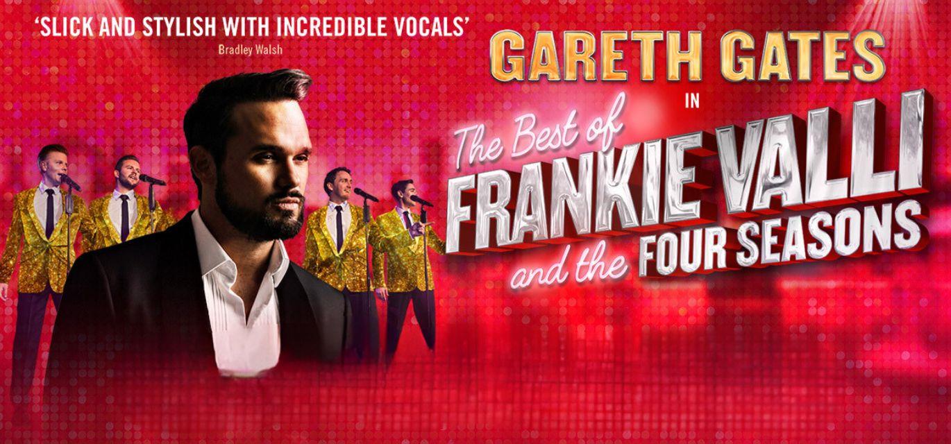 The Best of Frankie Valli: Starring Gareth Gates