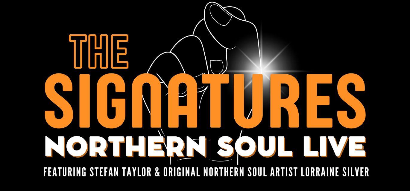 The Signatures: Northern Soul Live