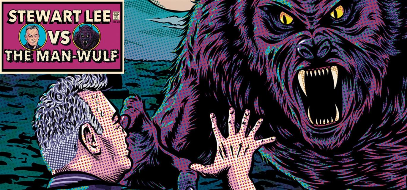 Stewart Lee vs The Man-Wulf 