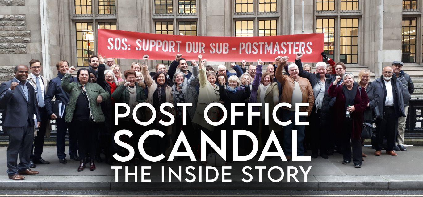 Post Office Scandal: The Inside Story