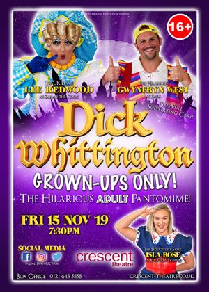 Dick Whittington - Grown Ups Only! Dick Whittington - Grown Ups Only!