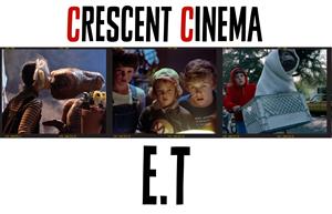 Cinema: E.T The Extra Terrestrial