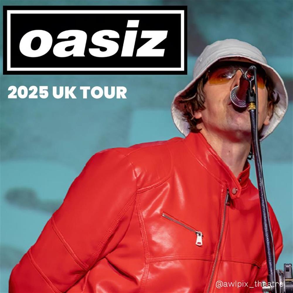OASIZ UK TOUR 2026