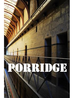 Porridge Porridge