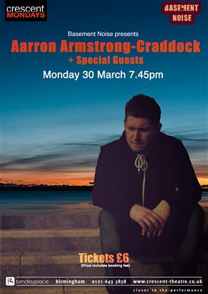 Aarron Armstrong-Craddock & Guests Aarron Armstrong-Craddock & Guests
