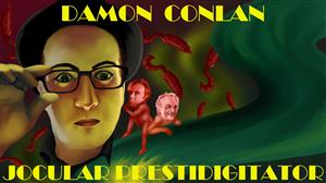 Damon Conlan: Jocular Prestidigitator