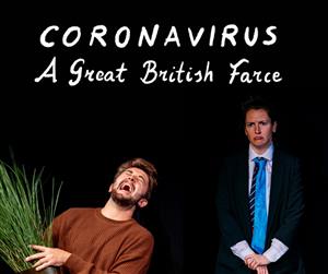 Coronavirus – A Great British Farce