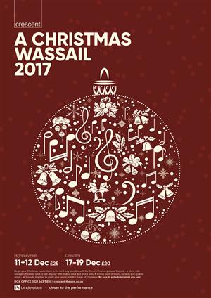 A Christmas Wassail 2017 @ Highbury Hall A Christmas Wassail 2017 @ Highbury Hall