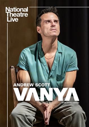 Poster for NATIONAL THEATRE LIVE presents VANYA