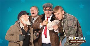 Del Boy and Rodney - The Comedy Dinner Show