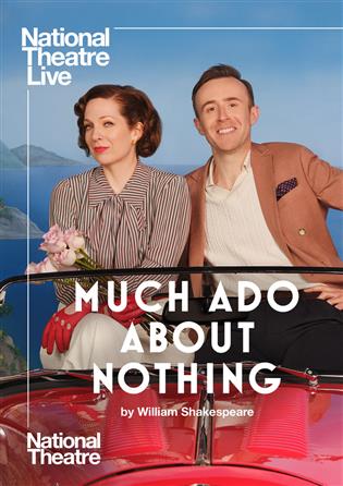 National Theatre Live Much Ado About Nothing