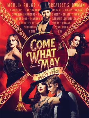 Come What May: The Ultimate Moulin Rouge Tribute