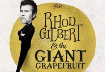 Promotional image of Rhod Gilbert & The Giant Grapefruit