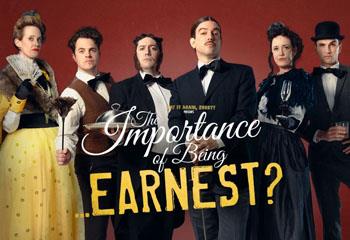 Promotional image of The Importance Of Being... Earnest?