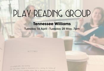 Promotional image of Play Reading Group - Tennessee Williams 