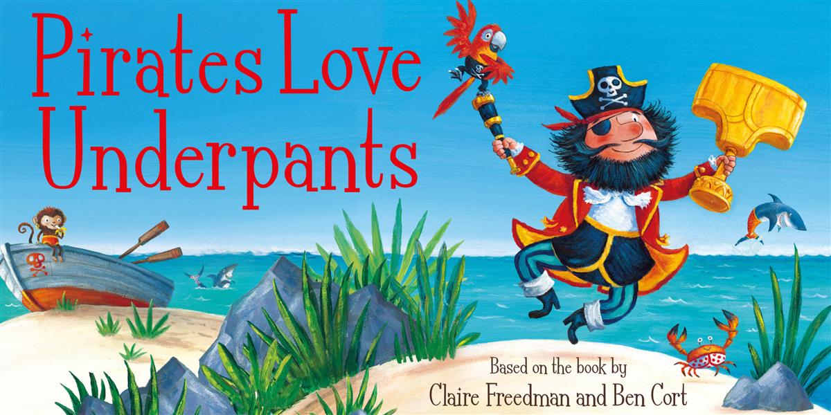 Pirates Love Underpants 