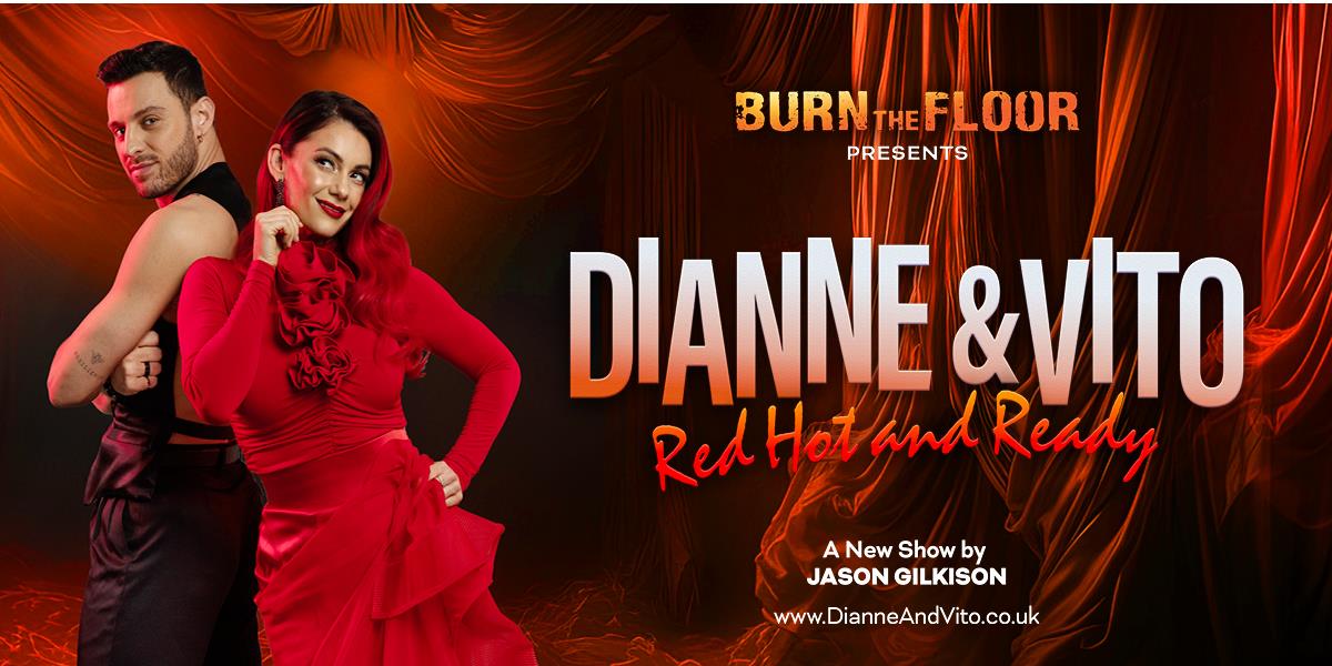 Burn The Floor: Dianne & Vito Red Hot & Ready