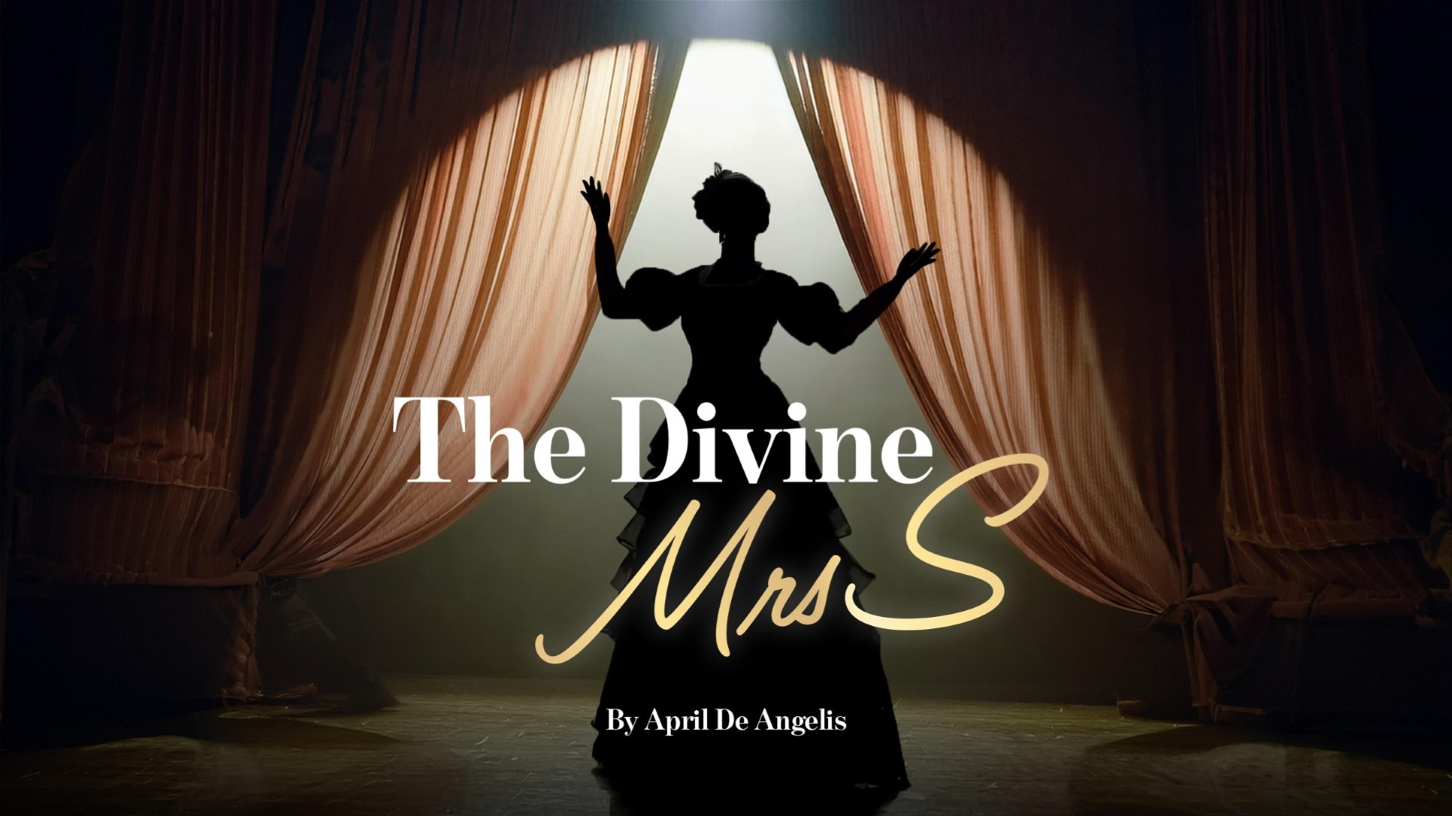 The Divine Mrs S