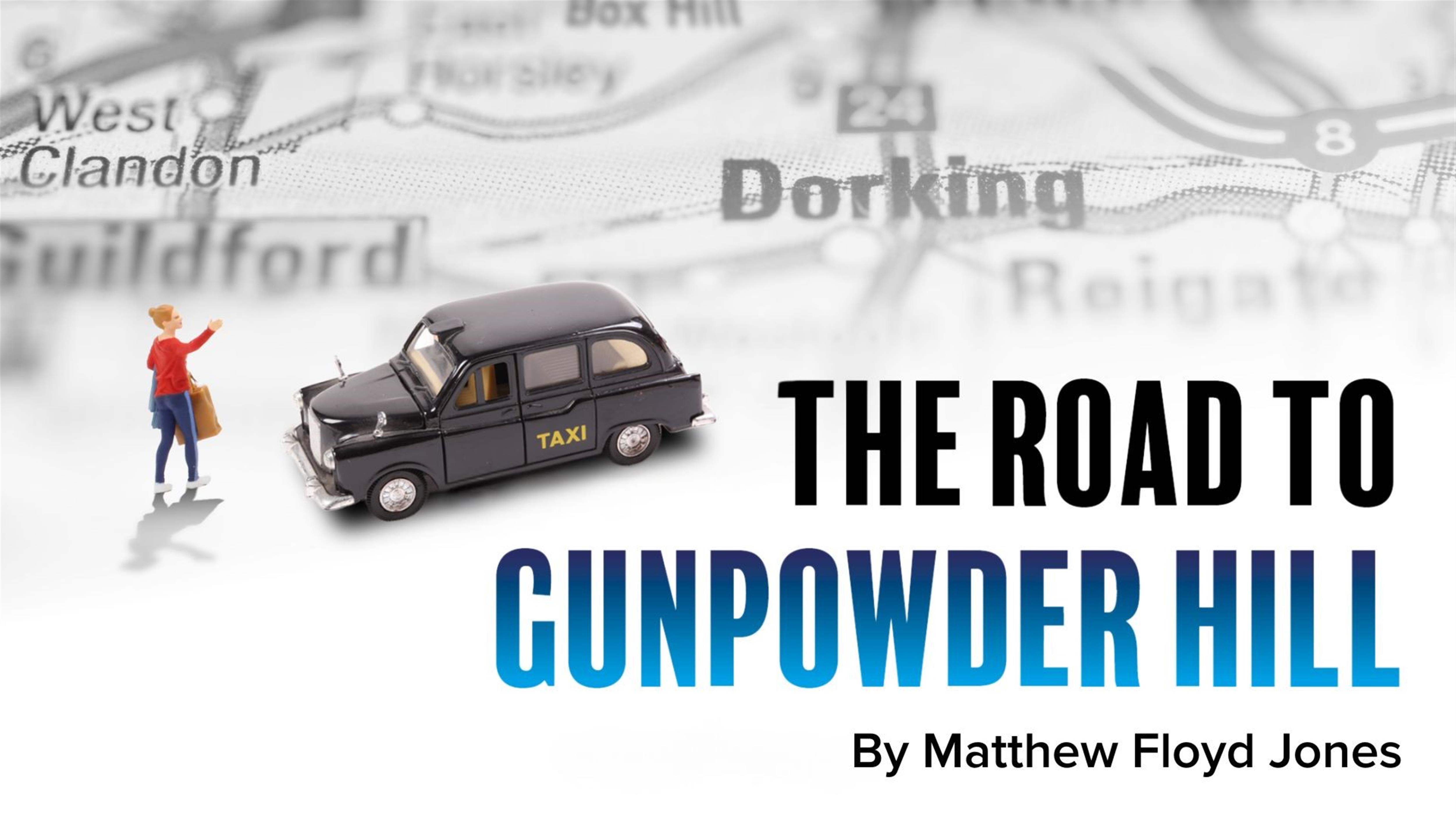 The Road to Gunpowder Hill