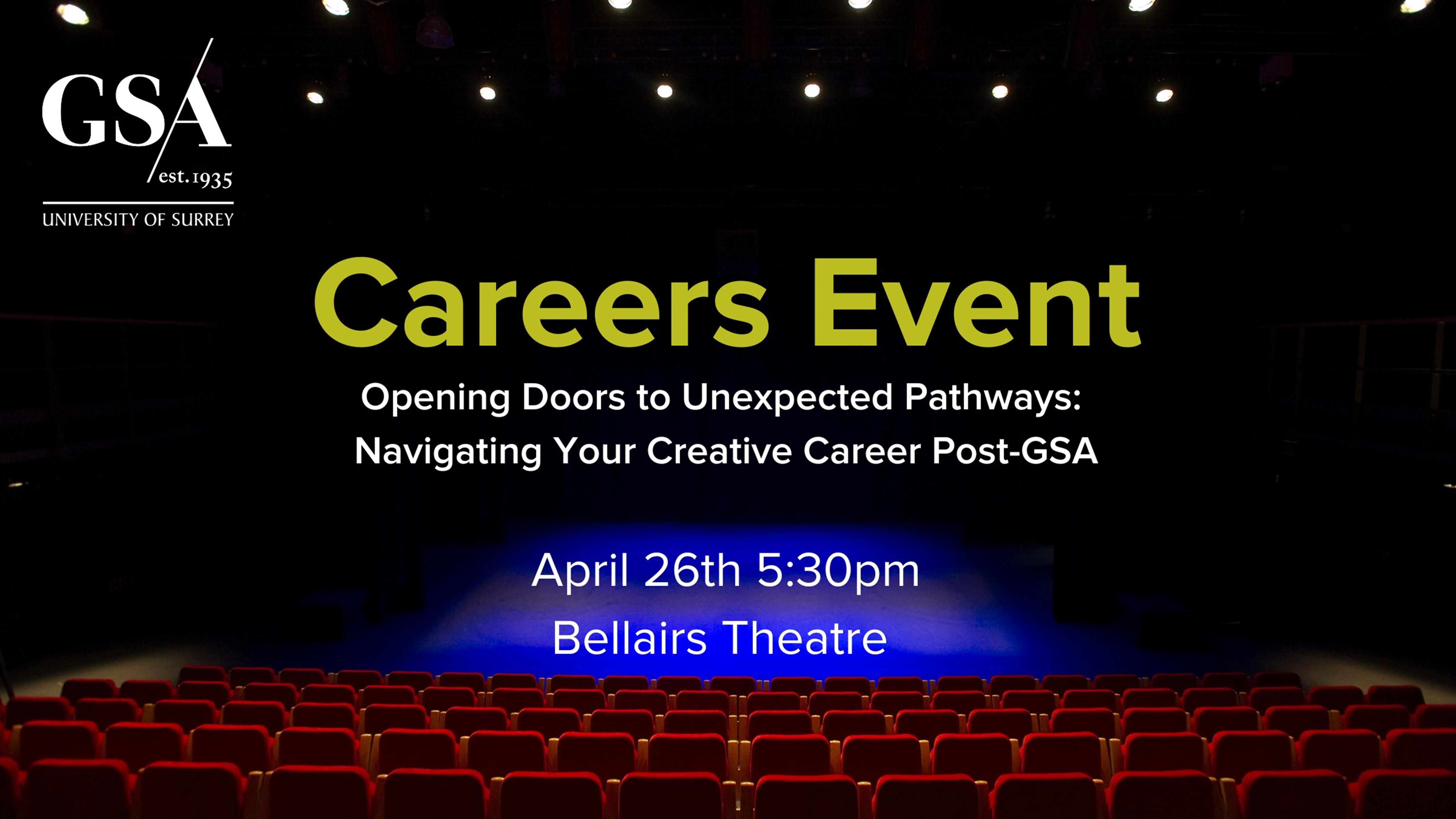 Careers Event - Opening Doors to Unexpected Pathways: Navigating Your Creative Career Post-GSA