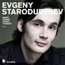 Evgeny Starodubtsev: Laureate Series