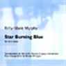 Kelly-Marie Murphy: Star Burning Blue (2000)